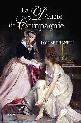 E-Book (epub) La Dame de Compagnie von Louise Phaneuf