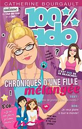 E-Book (pdf) Chroniques d'une fille melangee 06 von Catherine Bourgault