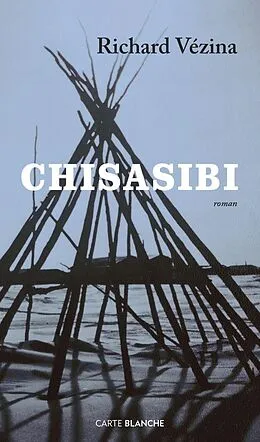 E-Book (epub) Chisasibi von Vezina Richard Vezina