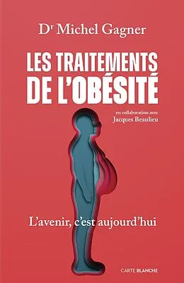E-Book (epub) Les traitements de l'obésité von Gagner Michel Gagner