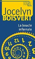 E-Book (pdf) La boucle infernale von Boisvert Jocelyn Boisvert