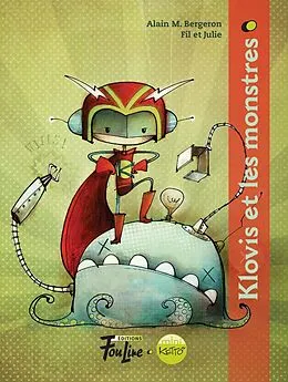 E-Book (pdf) Klovis et les monstres von Bergeron Alain M. Bergeron