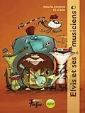 E-Book (pdf) Elvis et ses musiciens von Bergeron Alain M. Bergeron