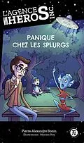 E-Book (pdf) Panique chez les Splurgs von Bonin Pierre-Alexandre Bonin