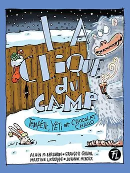 E-Book (pdf) Tempête, yéti et chocolat chaud von Bergeron Alain M. Bergeron, Gravel Francois Gravel, Mercier Johanne Mercier