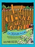 E-Book (pdf) La créature du lac von Bergeron Alain M. Bergeron, Gravel Francois Gravel, Latulippe Martine Latulippe