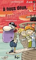 E-Book (pdf) À nous deux, Barbe-Mauve von Gravel Francois Gravel