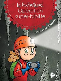 E-Book (pdf) Opération super-bibitte von Prud'Homme Laurence Prud'Homme