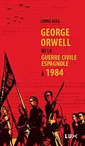 E-Book (epub) George Orwell von Gill Louis Gill