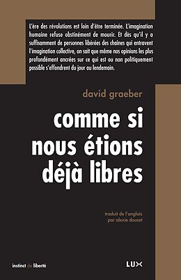 E-Book (epub) Comme si nous etions deja libres von Graeber David Graeber