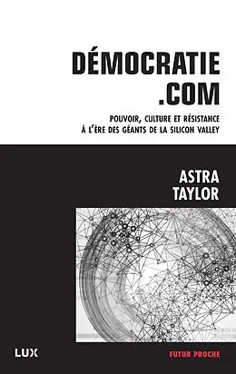 E-Book (epub) Démocratie.com von Taylor Astra Taylor