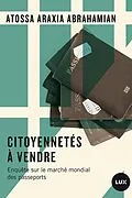 E-Book (epub) Citoyennetes a vendre von Abrahamian Atossa Araxia Abrahamian