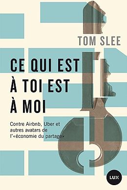 E-Book (epub) Ce qui est a toi est a moi von Slee Tom Slee