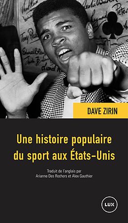 eBook (epub) Une histoire populaire du sport aux Etats-Unis de Zirin Dave Zirin