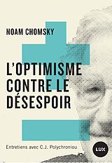 eBook (epub) L'optimisme contre le desespoir de Chomsky Noam Chomsky