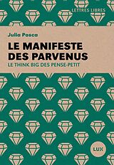 eBook (epub) Le manifeste des parvenus de Posca Julia Posca