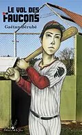E-Book (epub) Le vol des Faucons von Berube Gaetan Berube