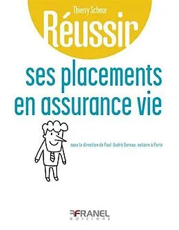 E-Book (epub) Réussir ses placements en assurance vie von Thierry Scheur