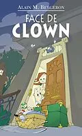 E-Book (pdf) Face de clown von Alain M. Bergeron