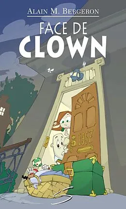 E-Book (pdf) Face de clown von Alain M. Bergeron