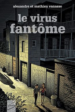 eBook (pdf) Le virus fantome de Alexandre Vanasse