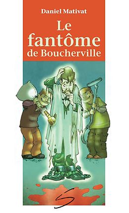 eBook (pdf) Le fantome de Boucherville de Daniel Mativat