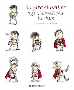 E-Book (pdf) Le petit chevalier qui n'aimait pas la pluie von Gilles Tibo