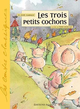 E-Book (epub) Les trois petits cochons von Marie-Louise Gay
