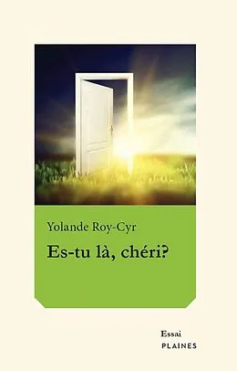 E-Book (epub) Es-tu la, cheri? von Yolande Roy-Cyr Yolande