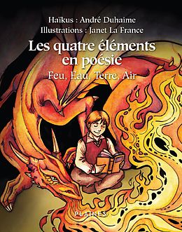 eBook (epub) Les quatre elements en poesie de Duhaime Andre Duhaime