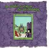 PDF Le soleil curieux du printemps von Duhaime Andre Duhaime