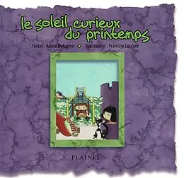 E-Book (pdf) Le soleil curieux du printemps von Duhaime Andre Duhaime