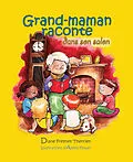 E-Book (epub) Grand-maman Raconte dans son salon (vol 2) von Freynet-Therrien Diane Freynet-Therrien