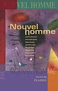 E-Book (epub) Nouvel homme von Beaumier Jean-Paul Beaumier, Bourgeault Anthony Bourgeault, Brulotte Gaetan Brulotte