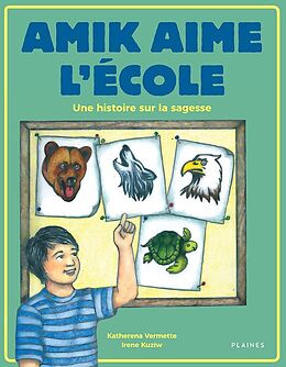 eBook (pdf) Amik aime l'ecole de Vermette Katherena Vermette