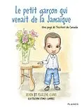 E-Book (epub) Le petit garçon qui venait de la Jamaïque von Clunis Devon Clunis, Clunis Pearlene Clunis