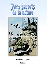E-Book (epub) Petits secrets de la nature von Dupuis Aurelien Dupuis