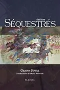 E-Book (epub) Séquestrés von Joyal Glenn Joyal