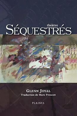 E-Book (epub) Séquestrés von Joyal Glenn Joyal