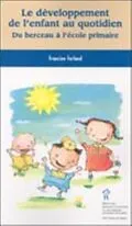 E-Book (pdf) Le developpement de l'enfant au quotidien von Francine Ferland