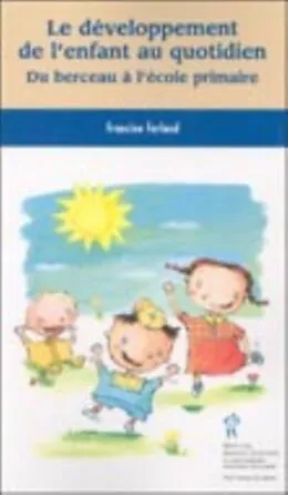 E-Book (pdf) Le developpement de l'enfant au quotidien von Francine Ferland