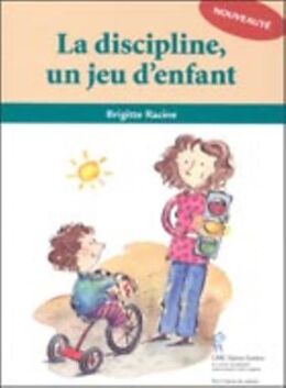 eBook (pdf) La discipline, un jeu d'enfant de Brigitte Racine