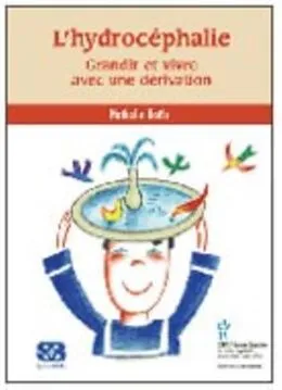 E-Book (pdf) L'hydrocephalie: grandir et vivre avec une derivation von Nathalie Boels