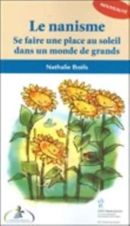 E-Book (pdf) Le nanisme : Se faire une place au soleil dans un monde... von Nathalie Boels