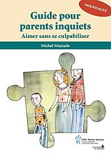E-Book (epub) Guide pour parents inquiets von Maziade Michel Maziade