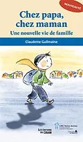 E-Book (epub) Chez papa chez maman von Guilmaine Claudette Guilmaine