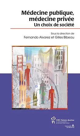 E-Book (epub) Medecine publique medecine privee von Alvarez Fernando Alvarez