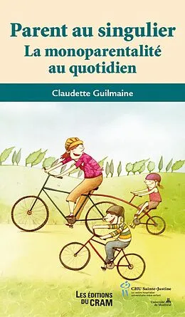 E-Book (epub) Parent au singulier von Claudette Guilmaine