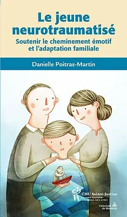 E-Book (epub) Jeune neurotraumatise (Le) von Poitras-Martin Danielle Poitras-Martin