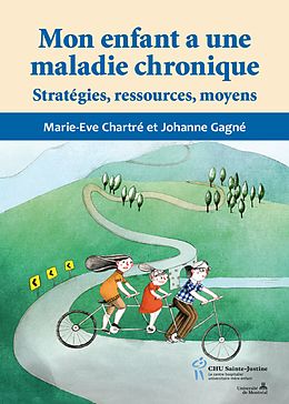 eBook (epub) Mon enfant a une maladie chronique de Chartre Marie-Eve Chartre